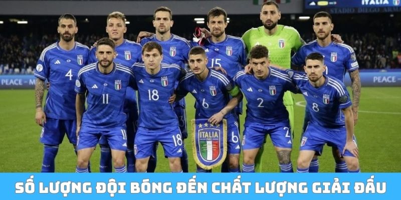 Số lượng đội bóng đến chất lượng giải đấu