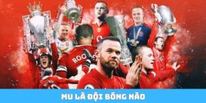 MU là đội bóng nào