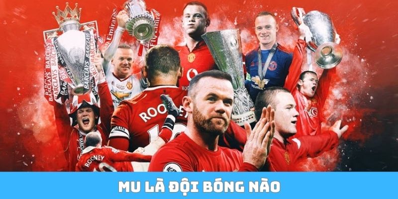 MU là đội bóng nào